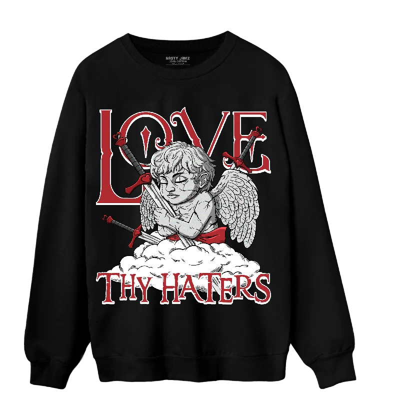 NastyJamz Cherry 12s Sweatshirt Match Love Thy Haters Angel