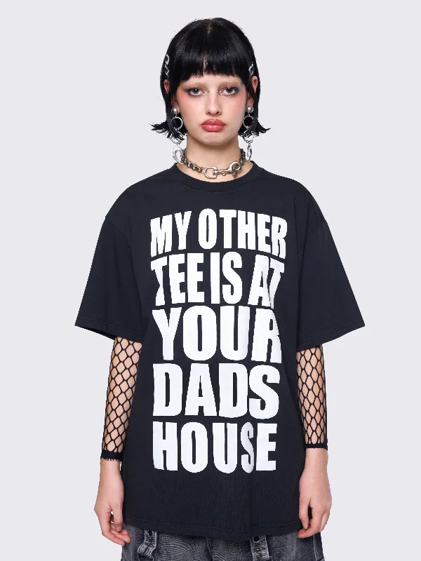 Your Chance to Save is Now!At Your Dad's Black T-shirt
