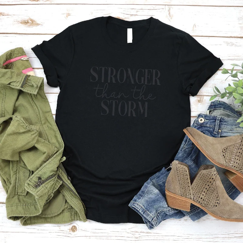 Save Like Never Before!Stronger Than The Storm Tee*